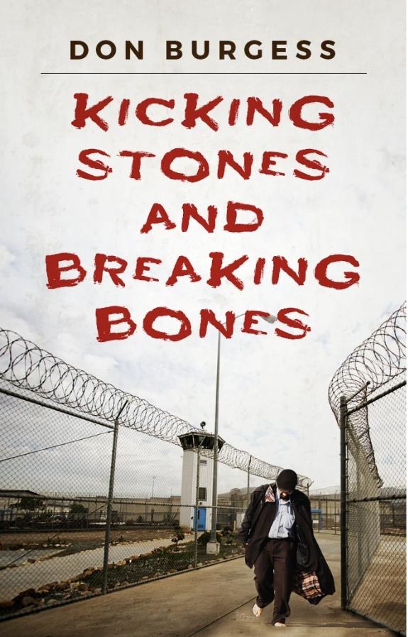 Kicking Stones and Breaking Bones cover
